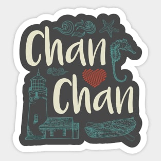 Chan Chan Sticker